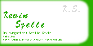 kevin szelle business card